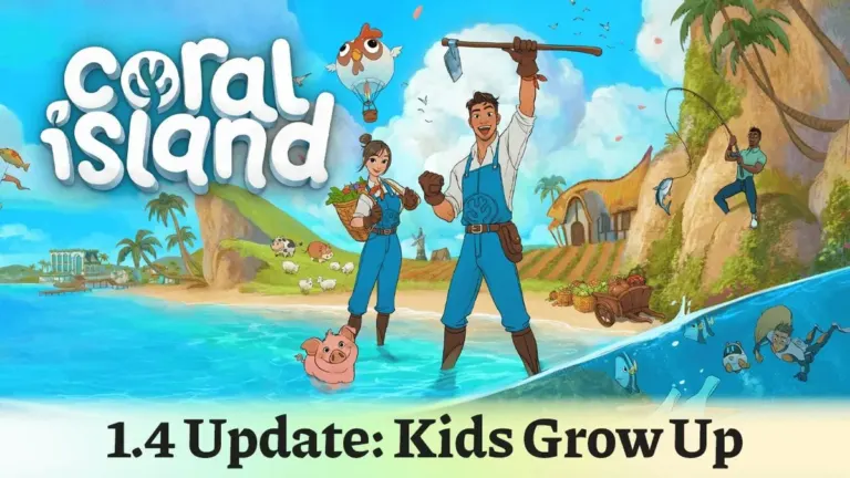 Coral Island Nintendo Switch 2 and Update 1.4 Kids Grow Up official announcement